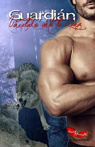 Guardián: Vinculado ante la Luna (Manada de Guerreros) (Spanish Edition)