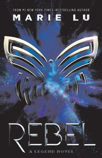 Rebel: A Legend Novel