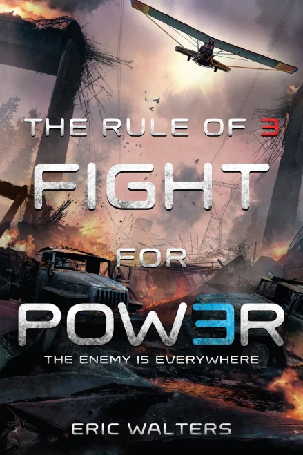 RULE OF THREE: FIGHT FOR POWER (The Rule of Three)