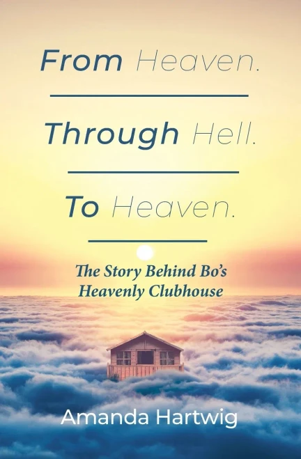From Heaven. Through Hell. To Heaven.