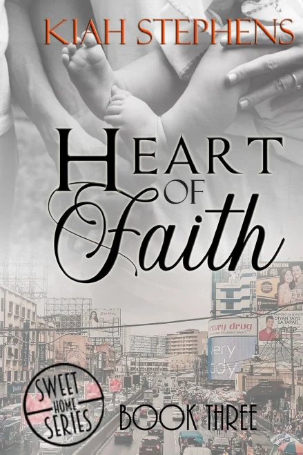 Heart of Faith (Sweet Home Series Book 3)