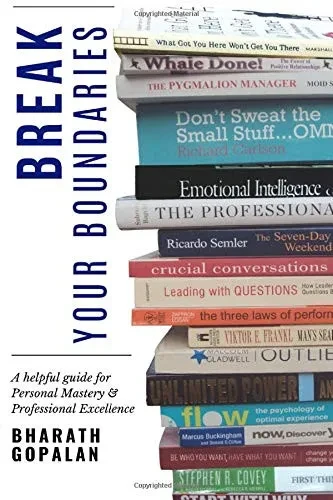 Break Your Boundaries: A Helpful Guide For Personal Mastery
