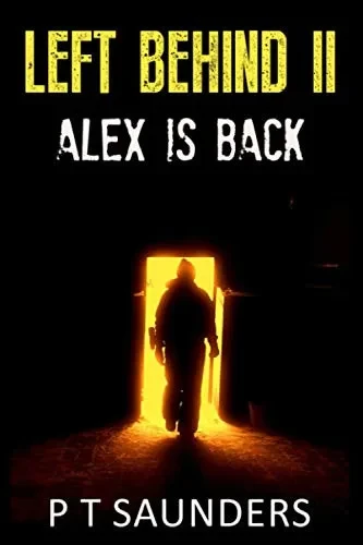 Left Behind II: Alex is Back