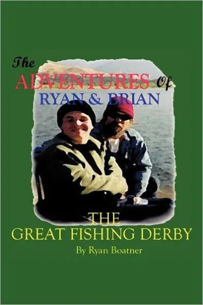 The Adventures of Ryan & Brian: The Great Fishing Derby
