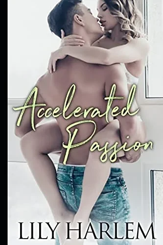 Accelerated Passion: Sexy Sporting Romance (Raw Talent)