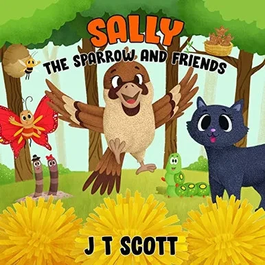 Sally the Sparrow and Friends (Bumper and Friends)