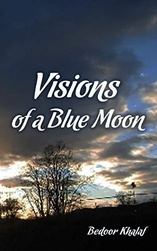 Visions of a Blue Moon