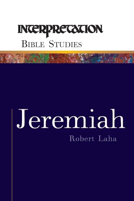 Jeremiah (Interpretation Bible Studies)