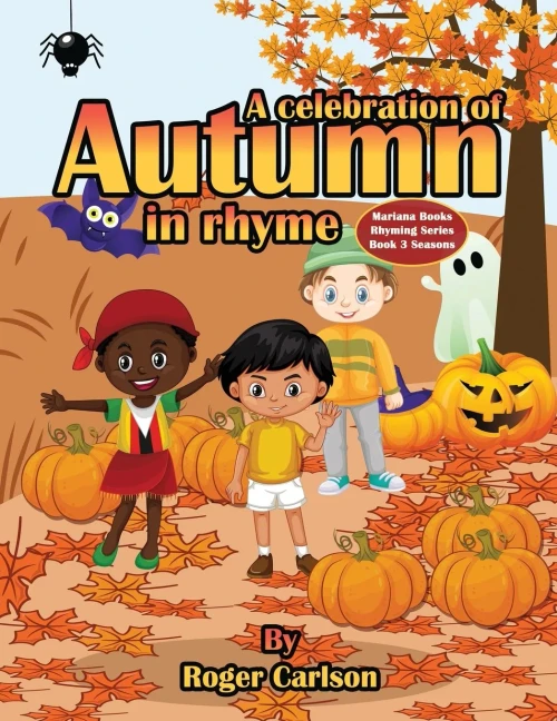 A Celebration of Autumn in Rhyme (Mariana Books Rhyming)