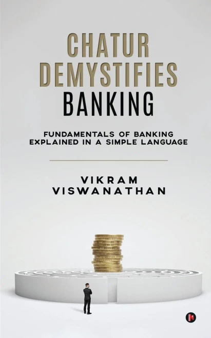Chatur Demystifies Banking
