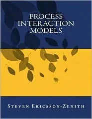Process Interaction Models