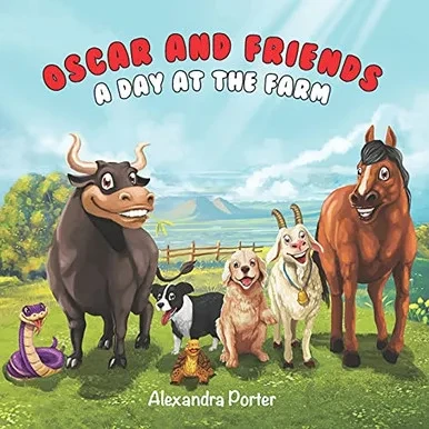 Oscar and Friends: A Day At The Farm