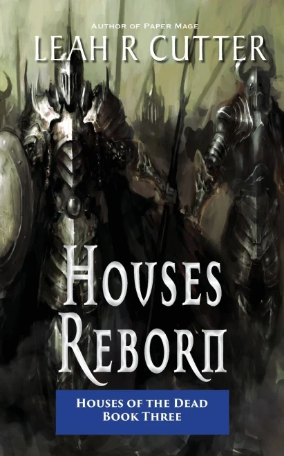 Houses Reborn (The Houses of the Dead)