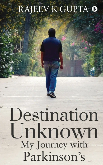 Destination Unknown - My Journey with ParkinsonÆs