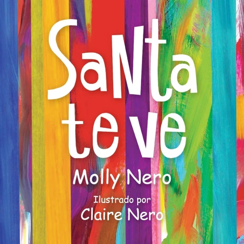 Santa te ve (Spanish Edition)