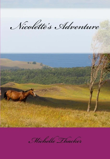 Nicolette's Adventure