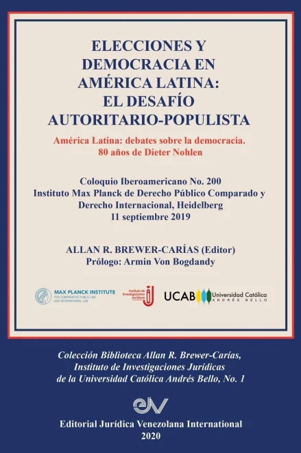 Elecciones Y Democracia En Am?rica Latina: EL DESAF?O AUTORITARIO-POPULISTA. Am?rica Latina: Debates sobre la democracia. 80 de Dieter Nohlen (Spanish Edition)