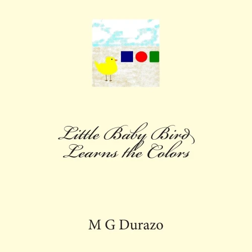 Little Baby Bird Learns the Colors