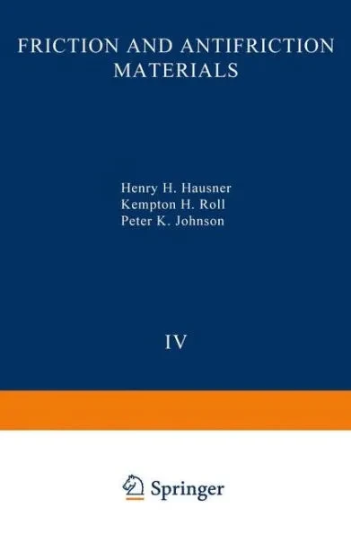Perspectives in Powder Metallurgy Fundamentals, Methods, and Applications: Volume 4 Friction and Antifriction Materials