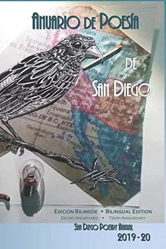 ANUARIO DE POES?A DE SAN DIEGO 2019- 20: EDICIÓN BILING?E, DÉCIMO ANIVERSARIO (Spanish Edition)