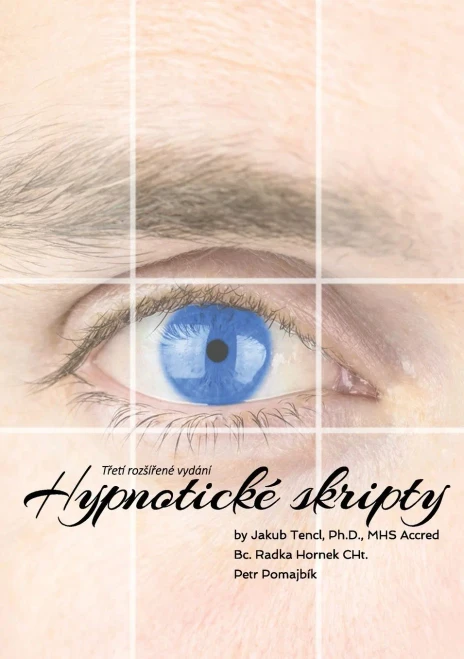 Hypnotick? skripty: Tretí rozsíren? vydání (Czech Edition)