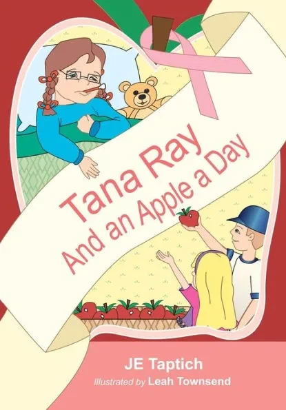 Tana Ray, And an Apple a Day