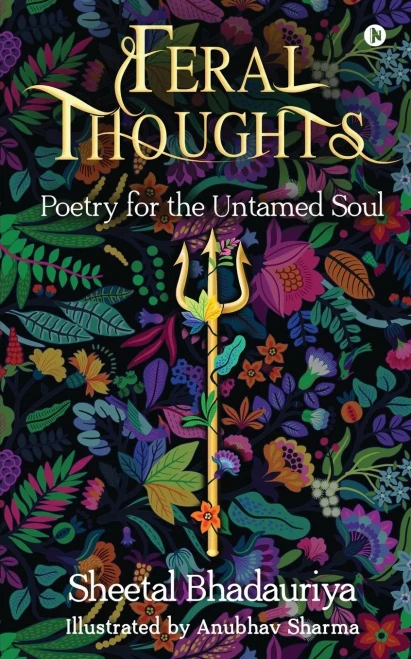 Feral Thoughts: Poetry for the Untamed Soul