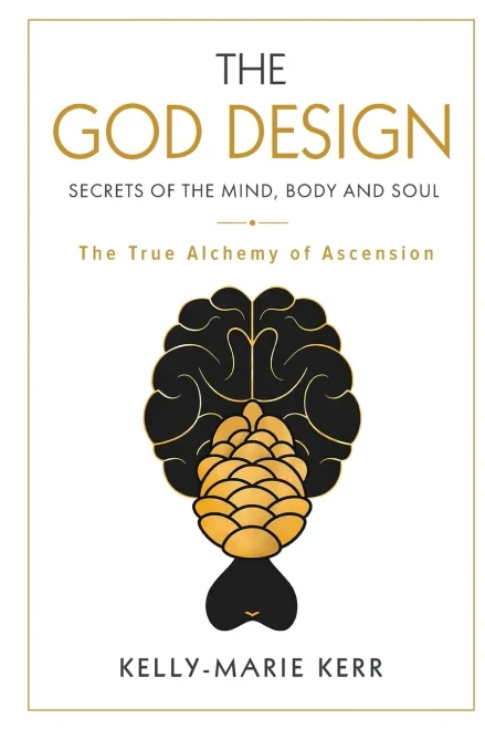 THE GOD DESIGN: Secrets of the Mind, Body and Soul