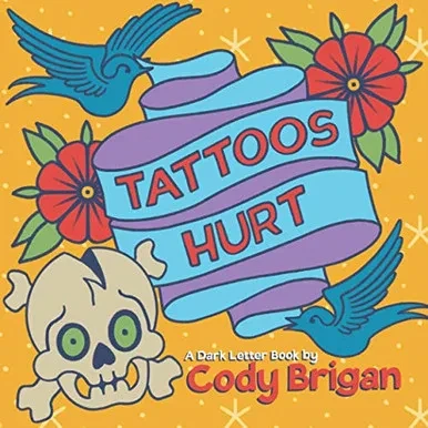 Tattoos Hurt