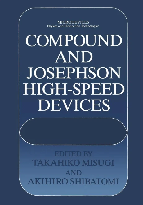 Compound and Josephson High-Speed Devices