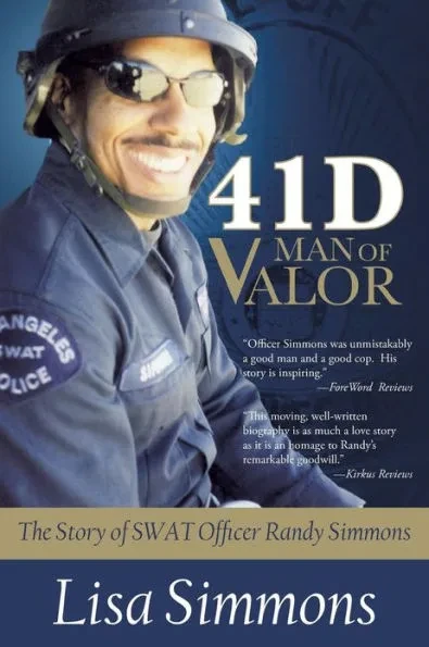 41 D-Man of Valor: The Story of SWAT Officer Randy Simmons