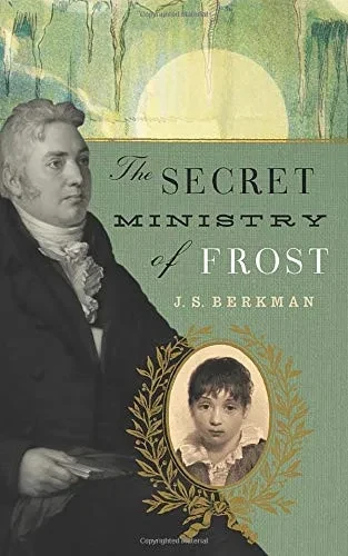 The Secret Ministry of Frost