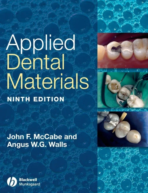 Applied Dental Materials, 9th Edition