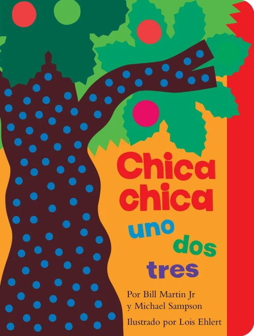 Chica chica uno dos tres (Chicka Chicka 1 2 3) (Chicka Chicka Book, A) (Spanish Edition)