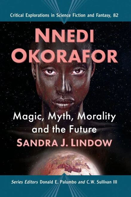 Nnedi Okorafor: Magic, Myth, Morality and the Future
