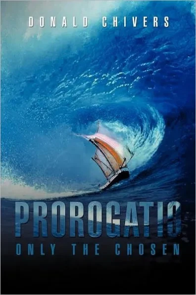 Prorogatio: Only The Chosen