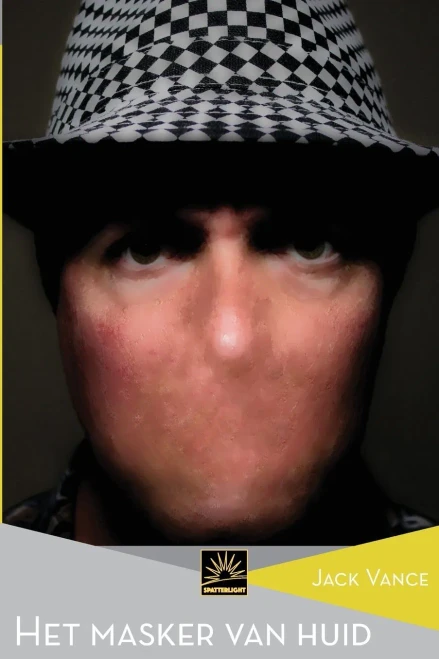 Het masker van huid (Het Verzameld Werk van Jack Vance) (Dutch Edition)