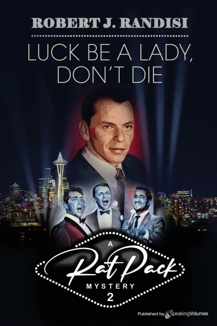Luck Be a Lady, Don't Die (Rat Pack Mysteries)