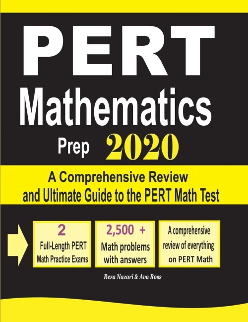 PERT Mathematics Prep 2020: A Comprehensive Review and Ultimate Guide to the PERT Math Test