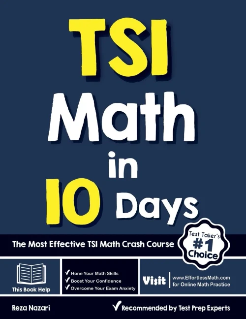 TSI Math in 10 Days: The Most Effective TSI Math Crash Course
