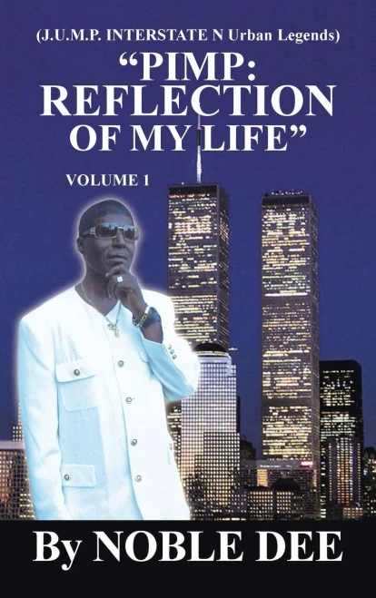 Pimp: Reflection of My Life (J.U.M.P. Interstate N Urban Legends)