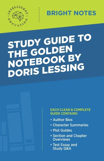 Study Guide to The Golden Notebook by Doris Lessing (Bright Notes)