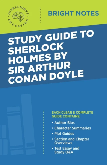 Study Guide to Sherlock Holmes by Sir Arthur Conan Doyle (Bright Notes)