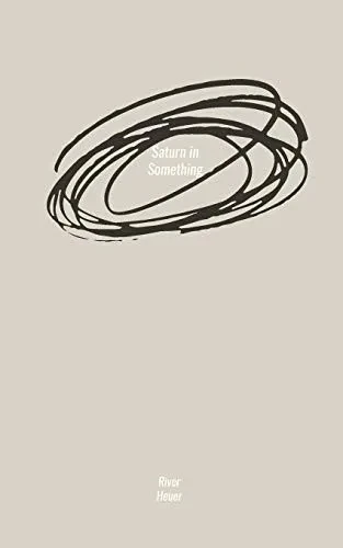 Saturn in Something
