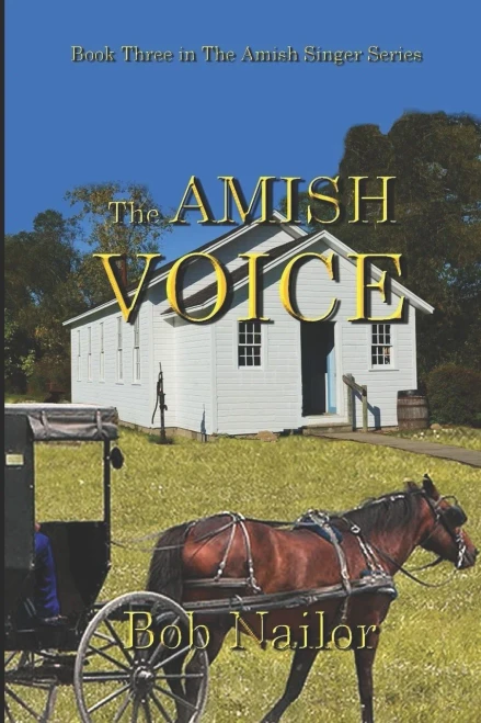 The Amish Voice (The Amish Singer)