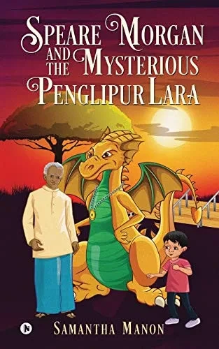 Speare Morgan and The Mysterious Penglipur Lara