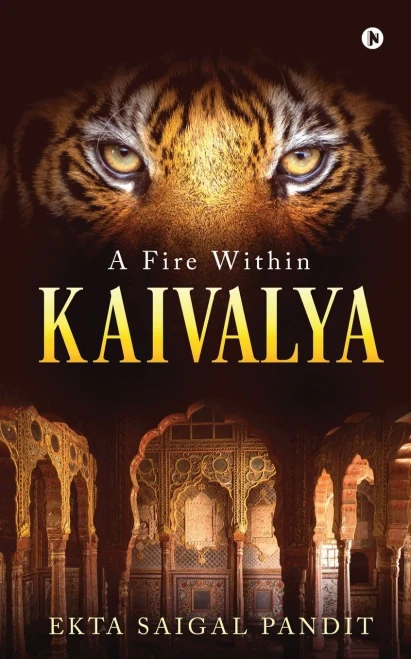 Kaivalya: A Fire Within