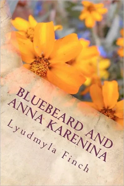 Bluebeard and Anna Karenina