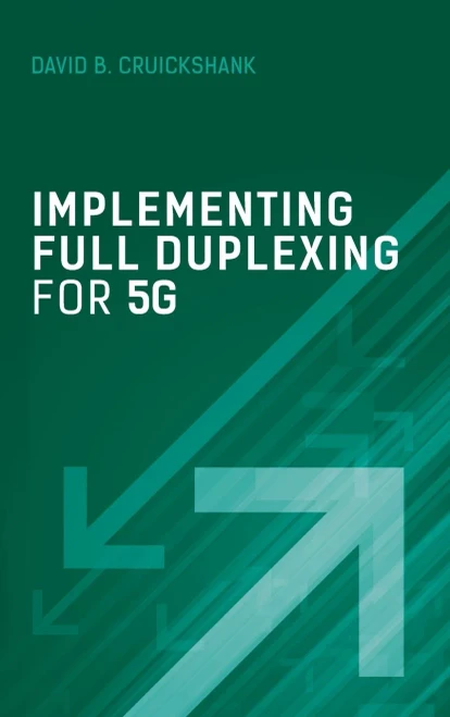 Implementing Full Duplexing for 5g (Mobile Communications)