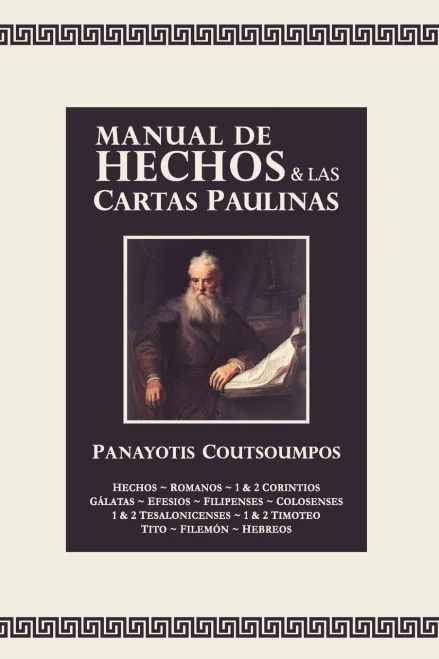 Manual de Hechos & Las Cartas Paulinas: None (Biblical Study Institute) (Spanish Edition)